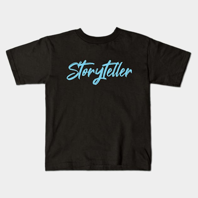 Storyteller (blue) Kids T-Shirt by EpicEndeavours